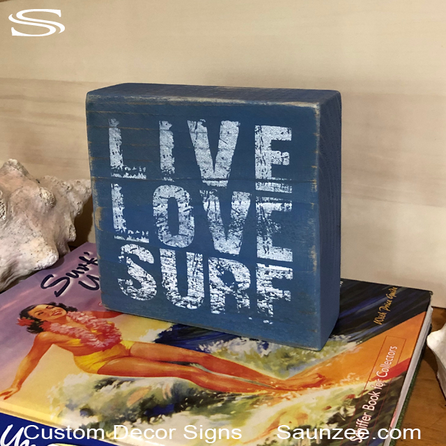 Branding POP Signs Live Love Surf Custom Decor Signs