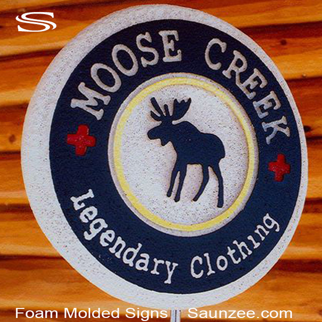 Foam Molded Sign Moose Creek Decor Signs