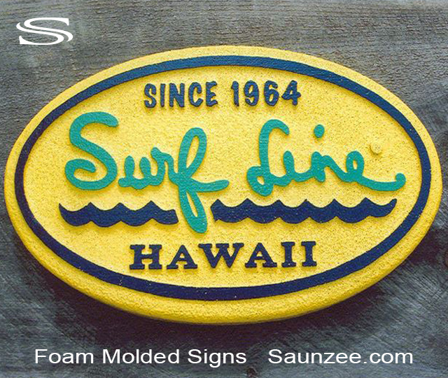 Foam Signs Surfline Hawaii SignFoam Sign