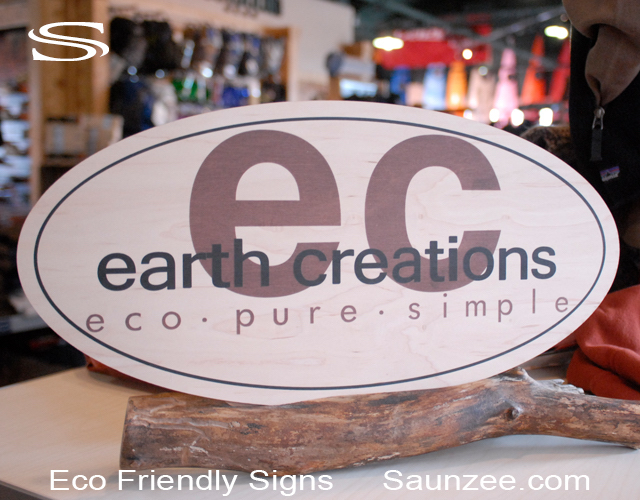 Eco Friendly Signs Earth Friendly Signs Earth Creation