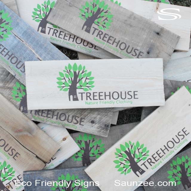 Eco-Friendly Signs Promotional Pallet Signs Treehouse